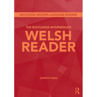 The Routledge Intermediate Welsh Reader - Paperback