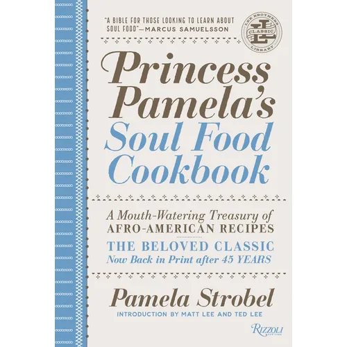Princess Pamela's Soul Food Cookbook: A Mouth-Watering Treasury of Afro-American Recipes