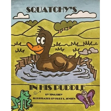 Squatchy's In His Puddle - Paperback