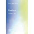 Breathing: Chaos and Poetry