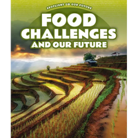 Food Challenges and Our Future - Library Binding