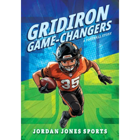 Gridiron Game-Changer: A Football Story - Paperback