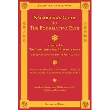 Nagarjuna's Guide to the Bodhisattva Path - Paperback