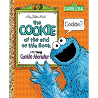 The Cookie at the End of This Book (Sesame Street) - Hardcover