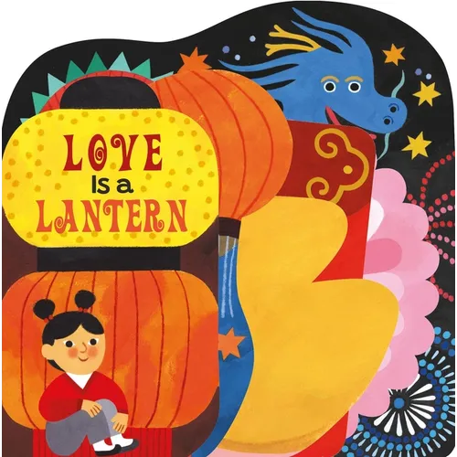 Love Is a Lantern