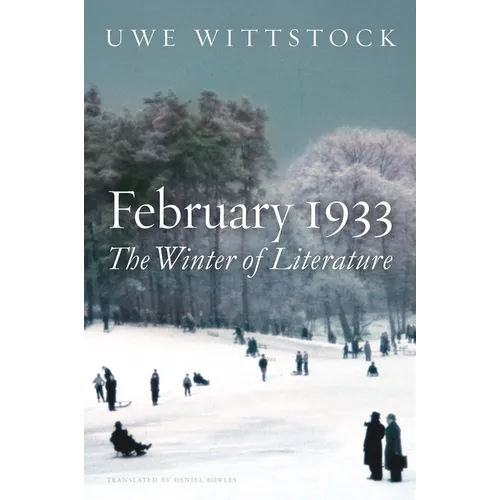 February 1933: The Winter of Literature