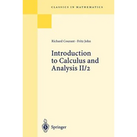 Introduction to Calculus and Analysis II/2: Chapters 5 - 8 - Paperback
