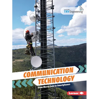 Communication Technology: From Morse Code to Smartphones - Paperback