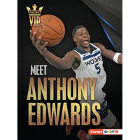 Meet Anthony Edwards: Minnesota Timberwolves Superstar - Paperback