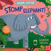 Animal Actions: Stomp Like an Elephant - Board Book