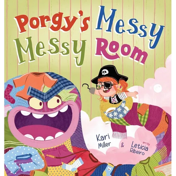 Porgy's Messy Messy Room - Hardcover