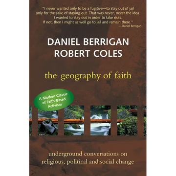 Geography of Faith: Underground Conversations on Religious, Political and Social Change - Paperback