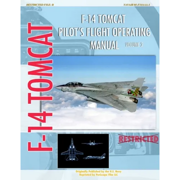 F-14 Tomcat Pilot's Flight Operating Manual Vol. 2 - Paperback