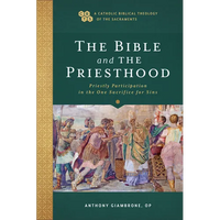 Bible and the Priesthood - Hardcover