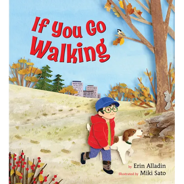 If You Go Walking - Hardcover