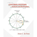 Control Systems: Analysis and Realization
