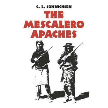 The Mescalero Apaches: Volume 51 - Paperback