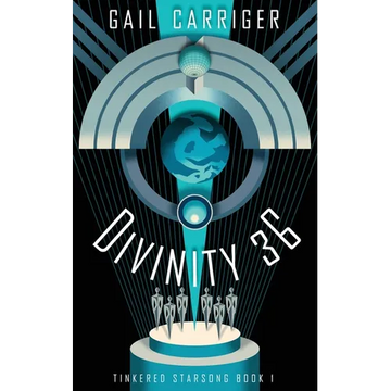 Divinity 36: Tinkered Starsong Book 1 - Paperback