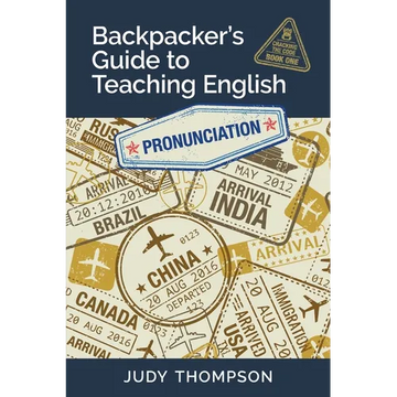 Backpacker's Guide to Teaching English Book 1 Pronunciation: Cracking the Code - Paperback