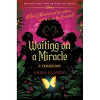 Waiting on a Miracle: A Twisted Tale - Hardcover
