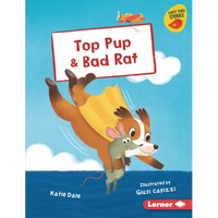 Top Pup & Bad Rat - Library Binding