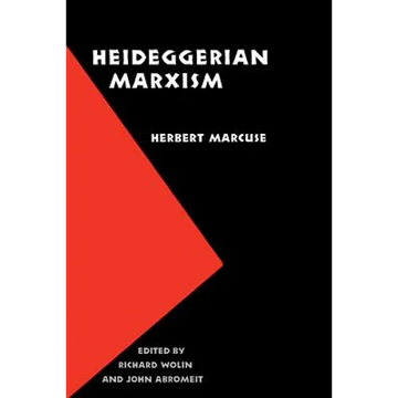 Heideggerian Marxism - Paperback