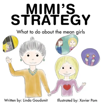 Mimi's Strategy: What to do about the mean girls - Hardcover