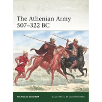The Athenian Army 507-322 BC - Paperback