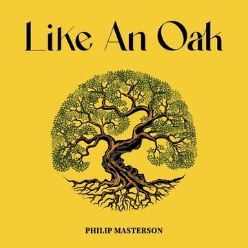Like An Oak - Paperback