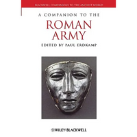 A Companion to the Roman Army - Paperback