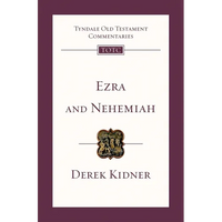 Ezra and Nehemiah: Tyndale Old Testament Commentary - Paperback