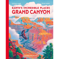 Earth's Incredible Places: Grand Canyon - Hardcover