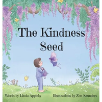 The Kindness Seed - Hardcover