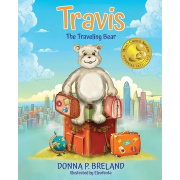 Travis: The Traveling Bear - Paperback