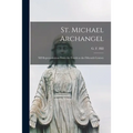 St. Michael Archangel [microform]: XII Representations From the Fourth to the Fifteenth Century