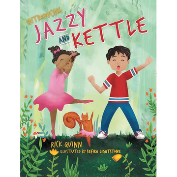 Jazzy and Kettle - Hardcover