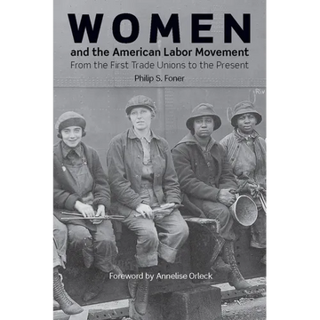 Women and the American Labor Movement - Paperback