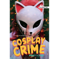 Cosplay Crime (Noah Text Edition) - Paperback