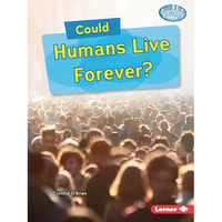 Could Humans Live Forever? - Paperback