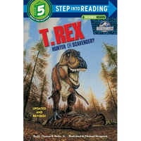 T. Rex: Hunter or Scavenger? - Paperback