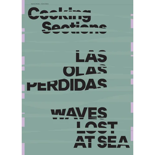 Cooking Sections: Waves Lost at Sea