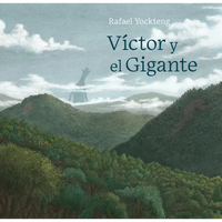 Victor Y El Gigante / Victor and the Giant - Hardcover