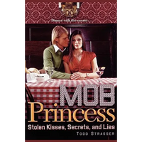 Stolen Kisses, Secrets, and Lies - Paperback