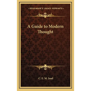 A Guide to Modern Thought - Hardcover