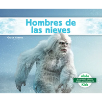 Hombres de Las Nieves (Yetis) - Library Binding