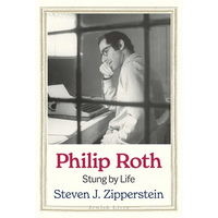 Philip Roth: Stung by Life - Hardcover