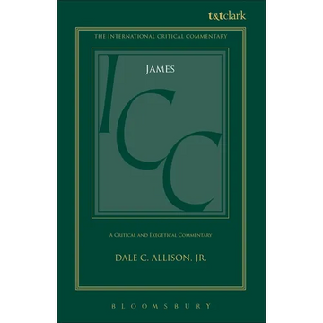 James (ICC): A Critical and Exegetical Commentary - Paperback