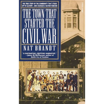 The Town That Started the Civil War - Paperback