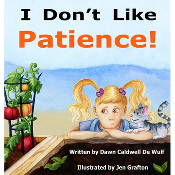 I Don't Like Patience - Hardcover