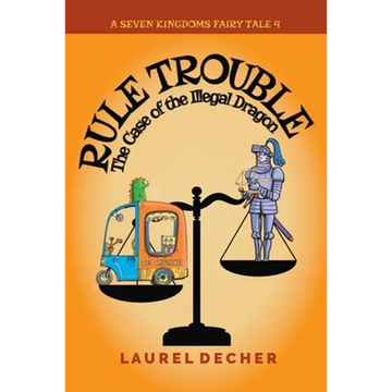 Rule Trouble: The Case of the Illegal Dragon - Paperback